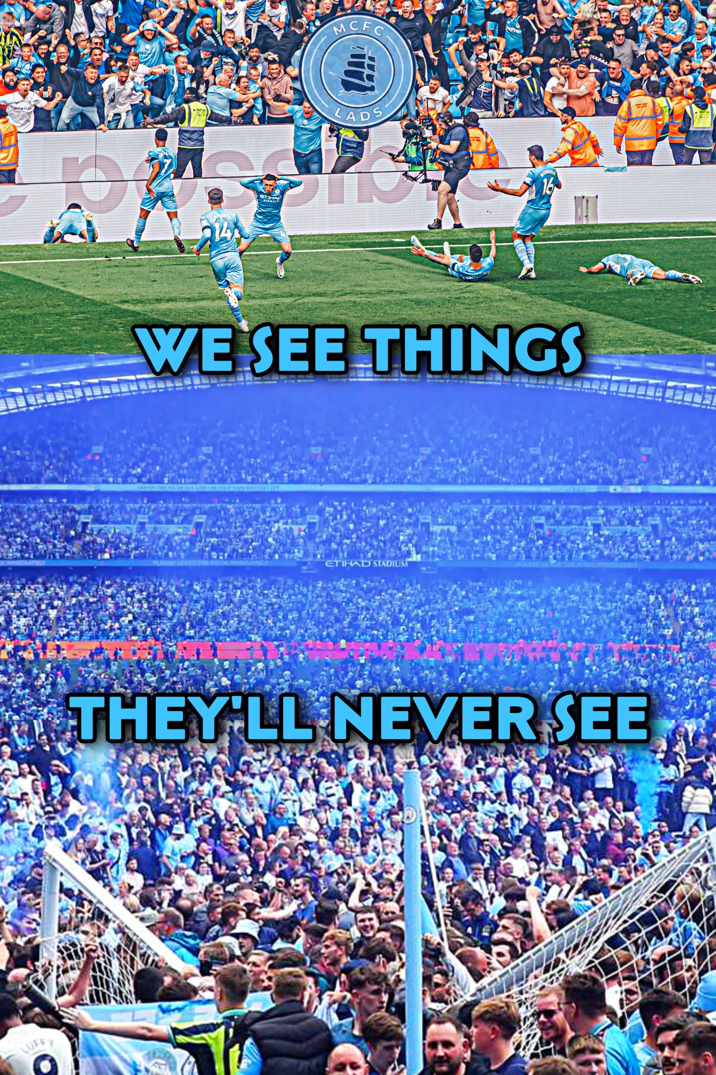 100x ‘WE SEE THINGS THEY’LL NEVER SEE’ Manchester City Stickers.